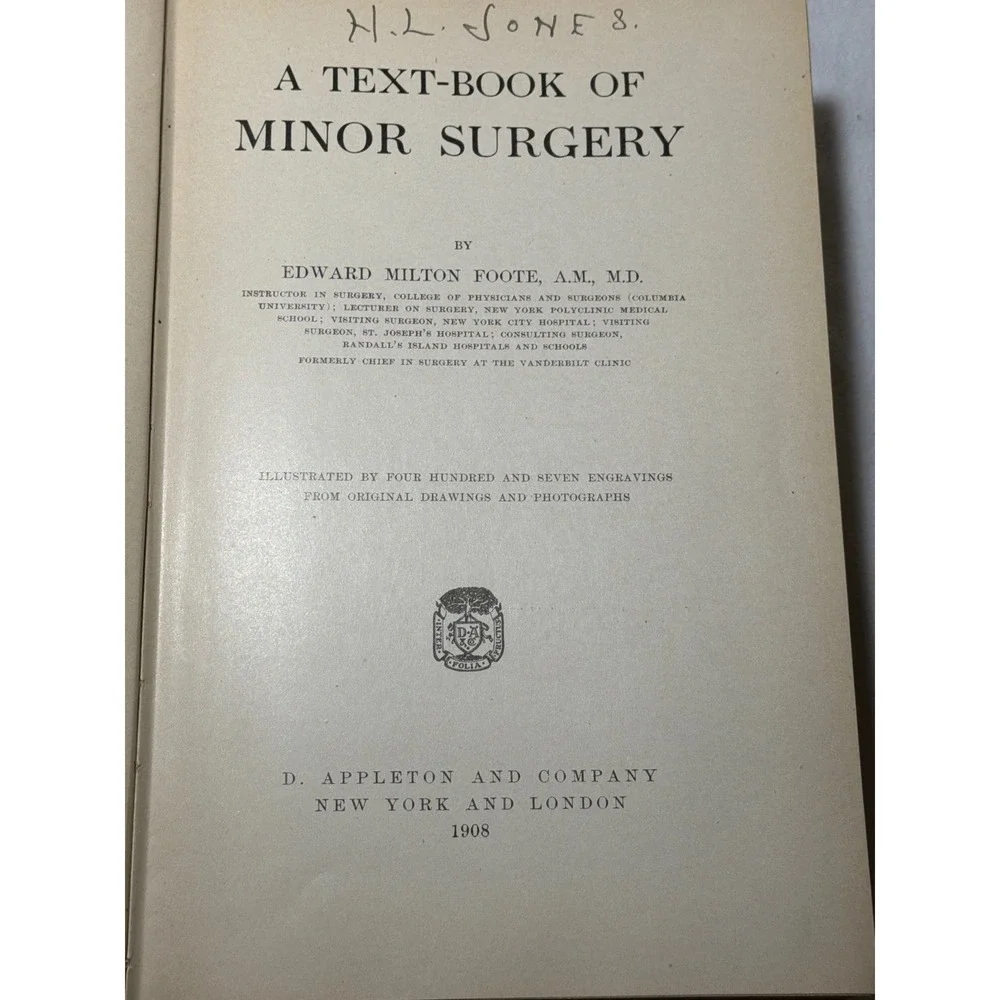 1908 A Text-Book of Minor Surgery Edward Milton Foote Antique Medical Book